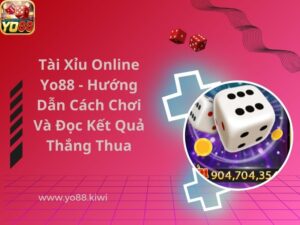 tài xỉu online Yo88